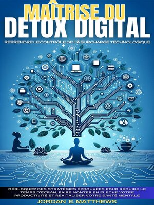 cover image of Maîtrise Du Détox Digital